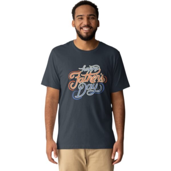 Happy Father's Day Tee - Image 5