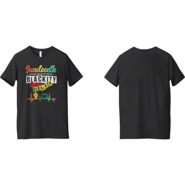 Premium Juneteenth Blackity T-Shirt – Celebrate Freedom in Style | Unisex Fit - Image 5