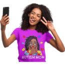 Premium “Autism Mom” T-Shirt – Bold & Beautiful