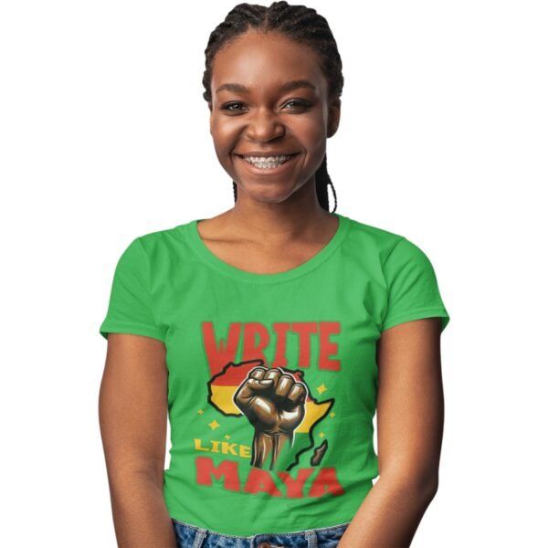 Write Like Maya| Inspirational Unisex Tee - Image 4