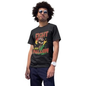 Fight Like Malcom | Inspirational Unisex Tee