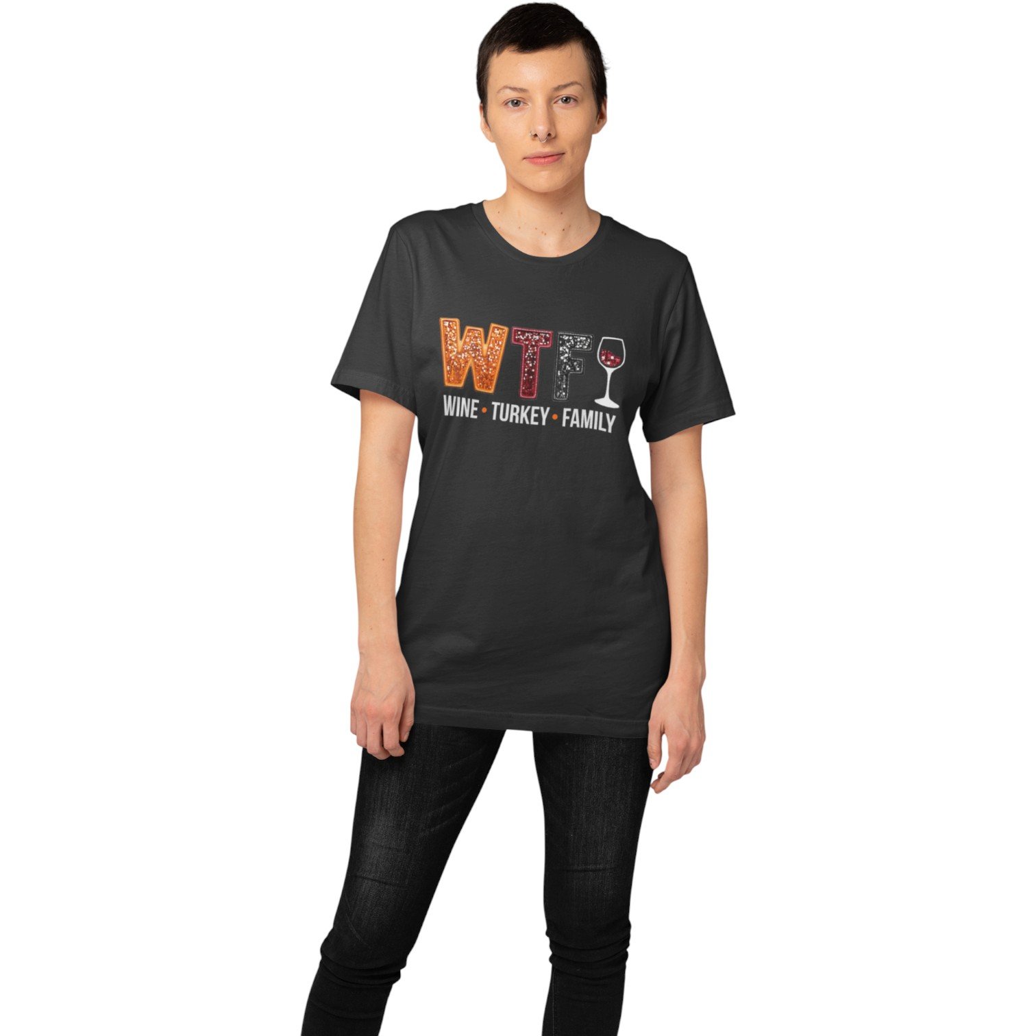 WTF Wine Turkey Family Thanksgiving Shirt - Image 3