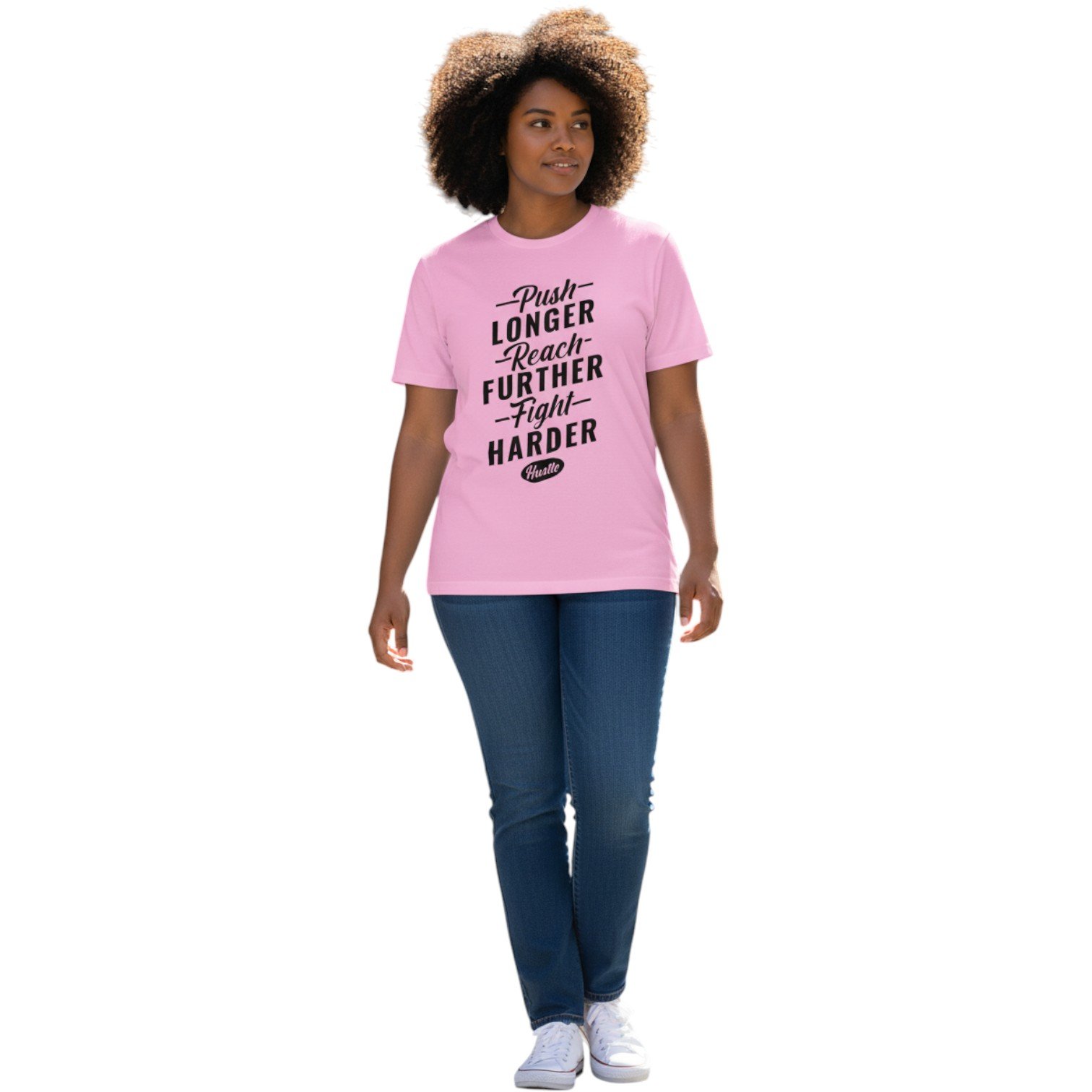 Push Longer Reach Further Fight Harder Unisex T-Shirt - Image 2